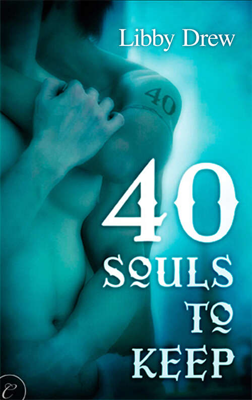 Book cover of 40 Souls to Keep (Digital Original)