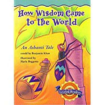 Book cover of How Wisdom Came to the World: An Ashanti Tale (Leveled Readers 4FOG)