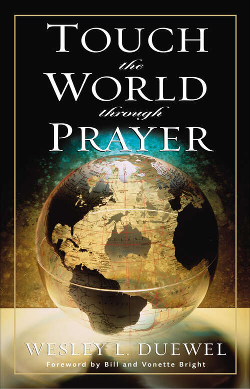 Book cover of Touch the World through Prayer: Leader's Guide