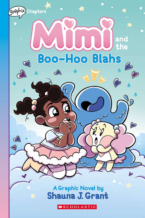Mimi #1: Mimi and the Boo-Hoo Blahs