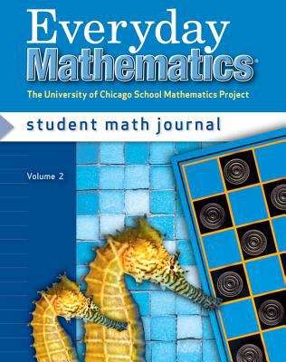 Everyday Mathematics Student Math Journal: Volume 2