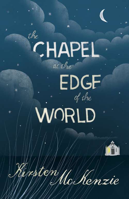 The Chapel at the Edge of the World