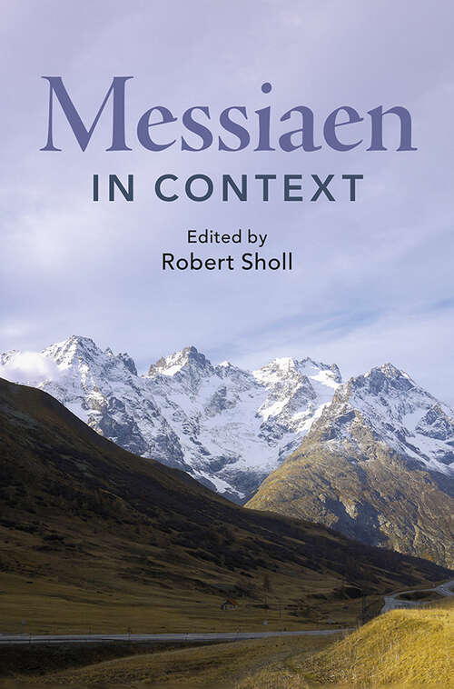 Book cover of Messiaen in Context (Composers in Context)