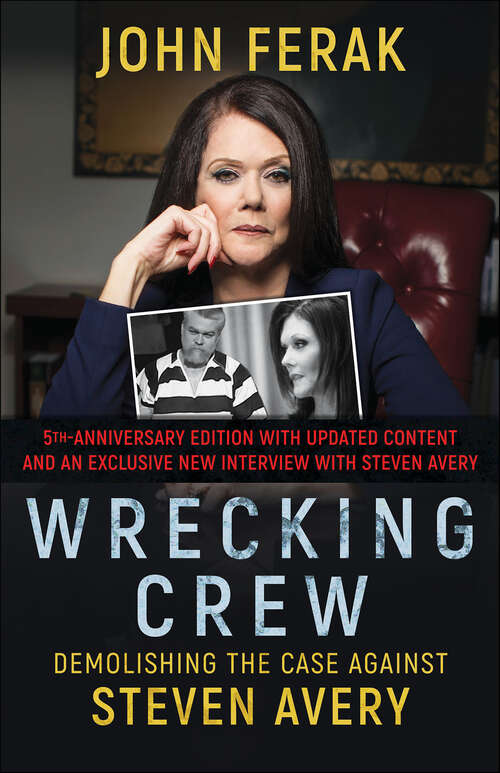 Book cover of Wrecking Crew: Demolishing The Case Against Steven Avery (2)