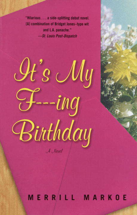 Book cover of It's My F---ing Birthday