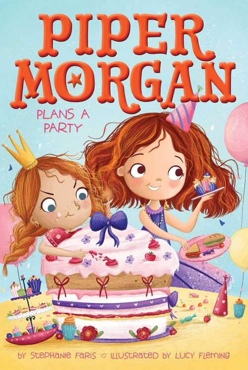 Piper Morgan Plans a Party (Piper Morgan #5)