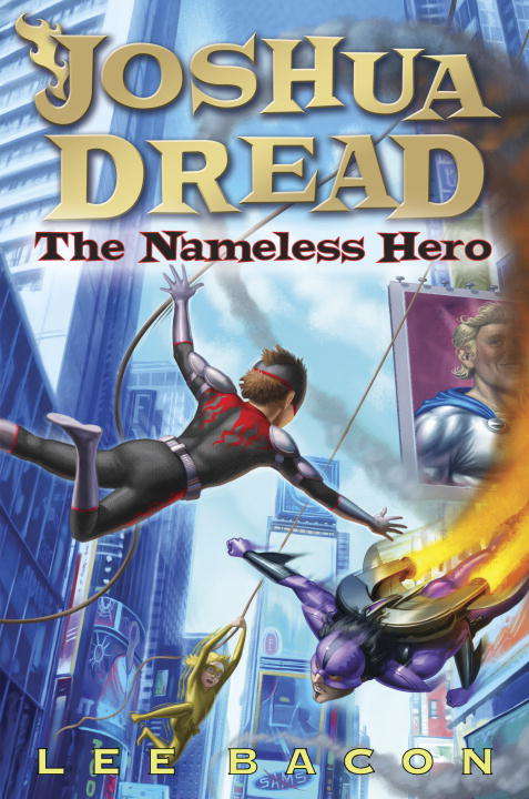 Book cover of Joshua Dread: The Nameless Hero
