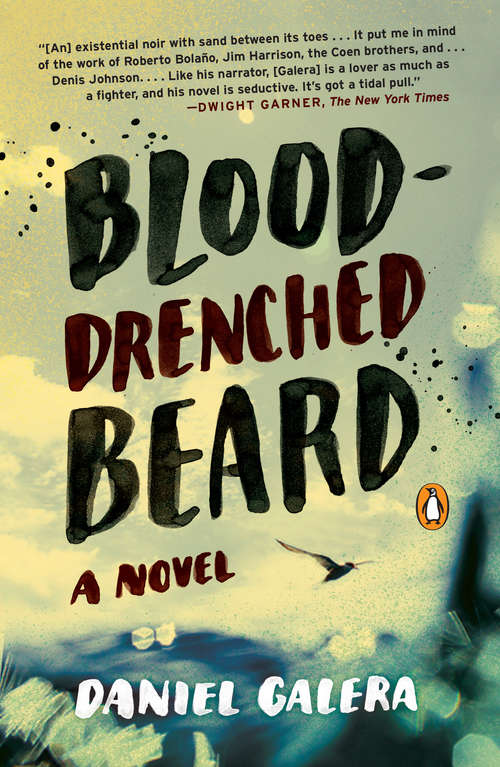 Blood-Drenched Beard: A Novel