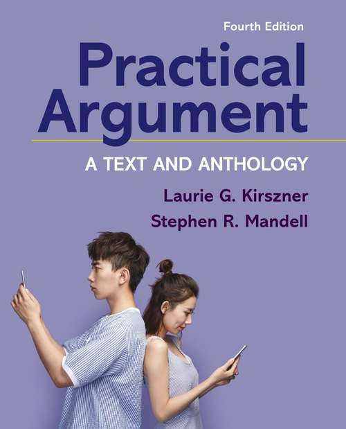 Book cover of Practical Argument: A Text And Anthology (Fourth Edition)
