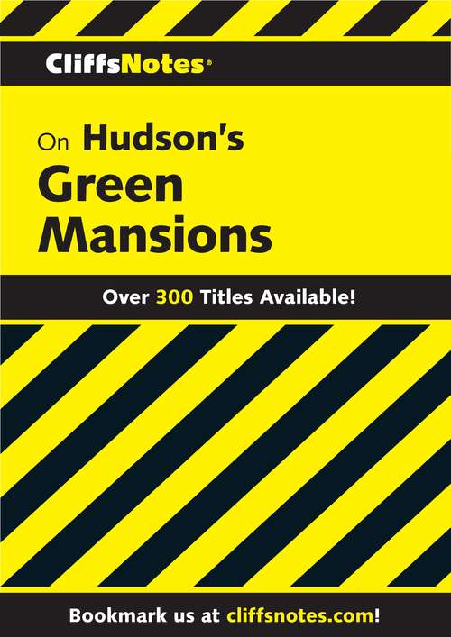 Book cover of CliffsNotes on Hudson's Green Mansions