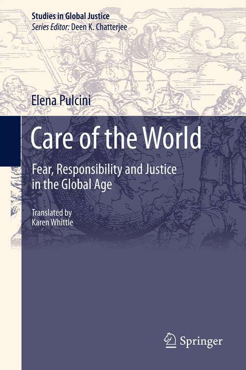 Book cover of Care of the World: Fear, Responsibility and Justice in the Global Age