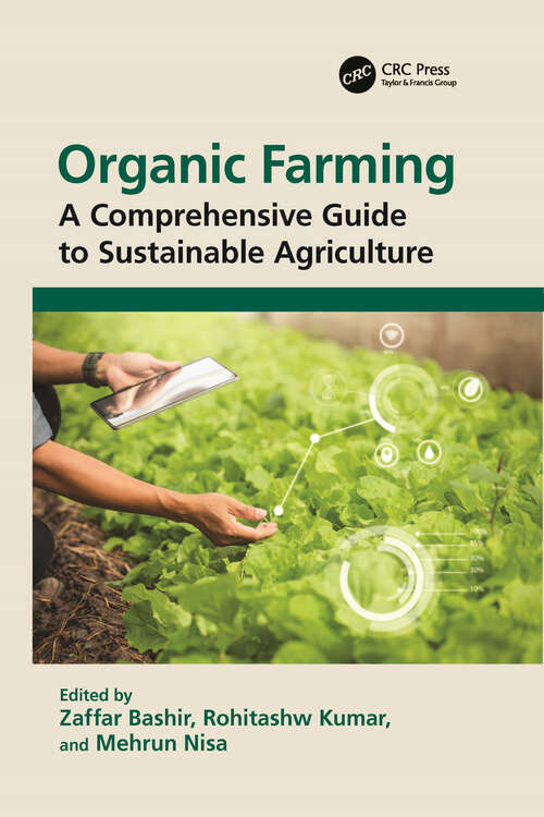 Book cover of Organic Farming: A Comprehensive Guide to Sustainable Agriculture (1)