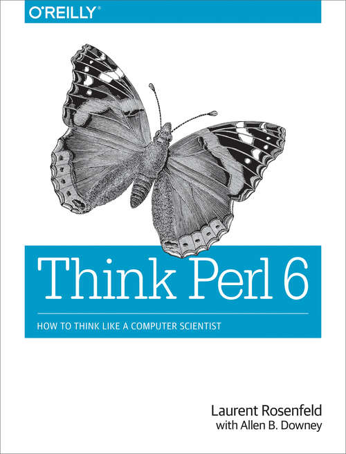 Book cover of Think Perl 6: How to Think Like a Computer Scientist