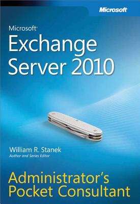 Book cover of Microsoft® Exchange Server 2010 Administrator’s Pocket Consultant