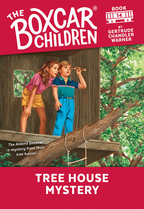 Book cover of Tree House Mystery (The Boxcar Children Mysteries #14)
