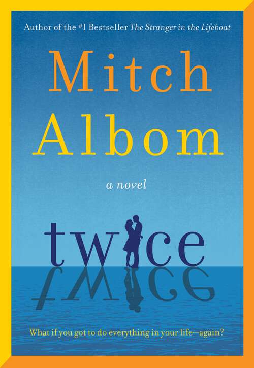 Book cover of Twice: A Novel