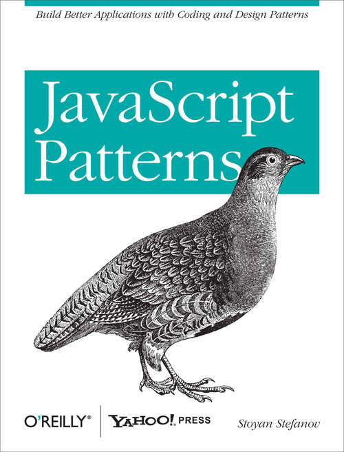 Book cover of JavaScript Patterns: Build Better Applications with Coding and Design Patterns