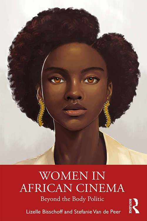 Book cover of Women in African Cinema: Beyond the Body Politic