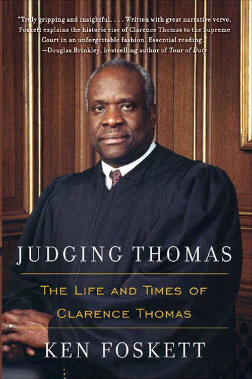 Book cover of Judging Thomas: The Life and Times of Clarence Thomas