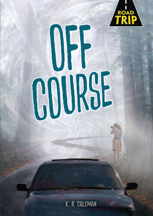Book cover of Off Course (Road Trip)