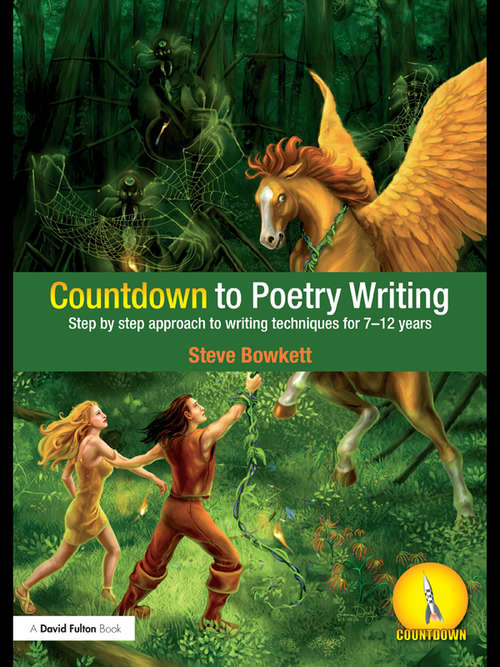 Book cover of Countdown to Poetry Writing: Step by Step Approach to Writing Techniques for 7-12 Years (Countdown)