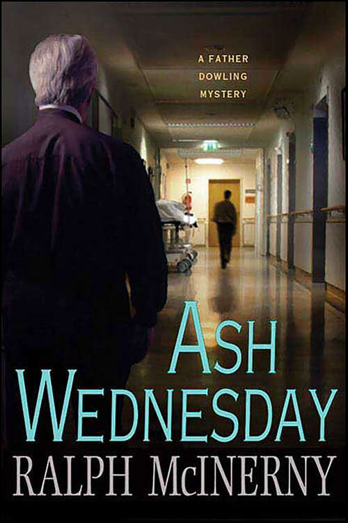 Book cover of Ash Wednesday (Father Dowling Mysteries)