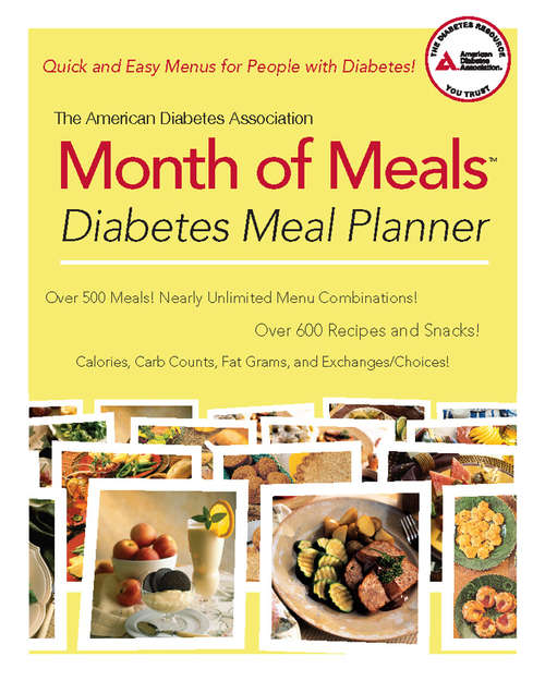 Book cover of The American Diabetes Association Month of Meals Diabetes Meal Planner