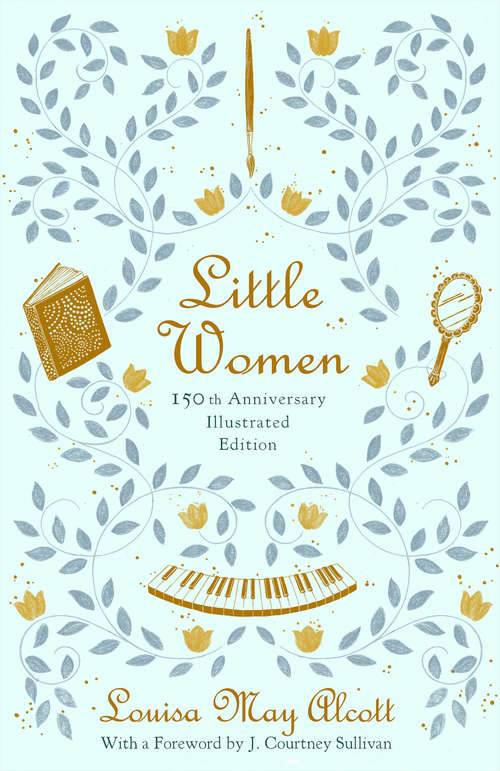 Book cover of Little Women: or Meg, Jo, Beth and Amy