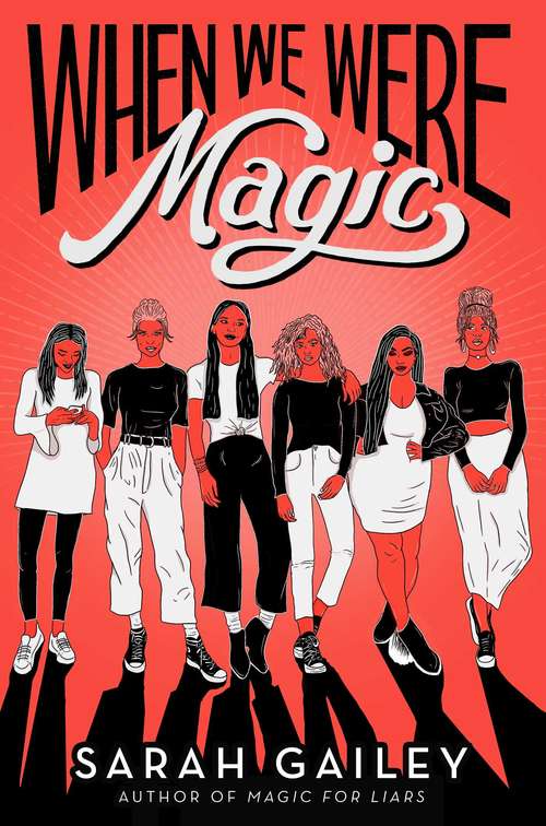 Book cover of When We Were Magic