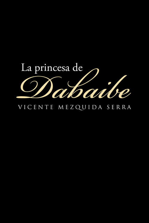 Book cover of La princesa de Dabaibe