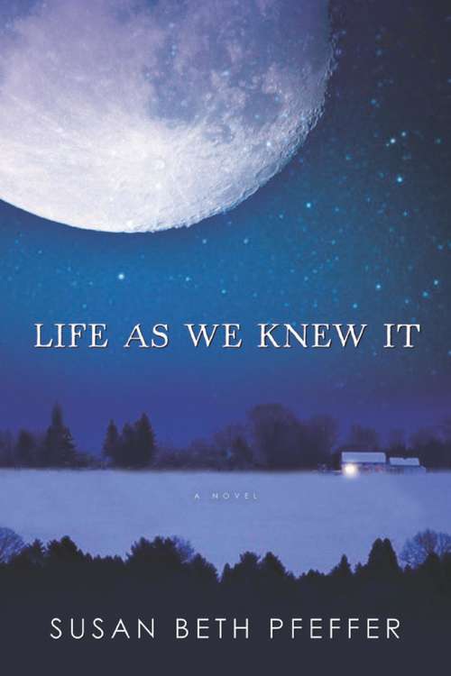 Book cover of Life As We Knew It (Life As We Knew It Series #1)