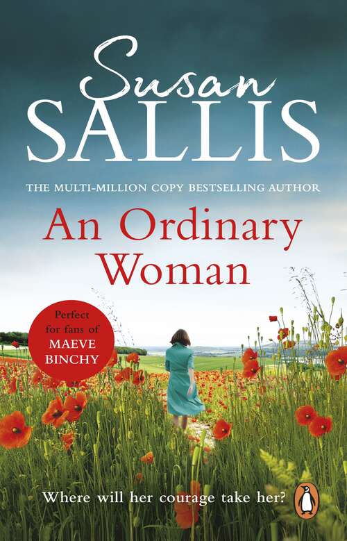 Book cover of An Ordinary Woman: An utterly captivating and uplifting story of one woman’s strength and determination…