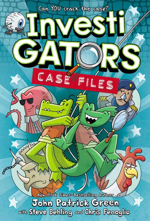 Book cover of InvestiGators: Case Files (InvestiGators)