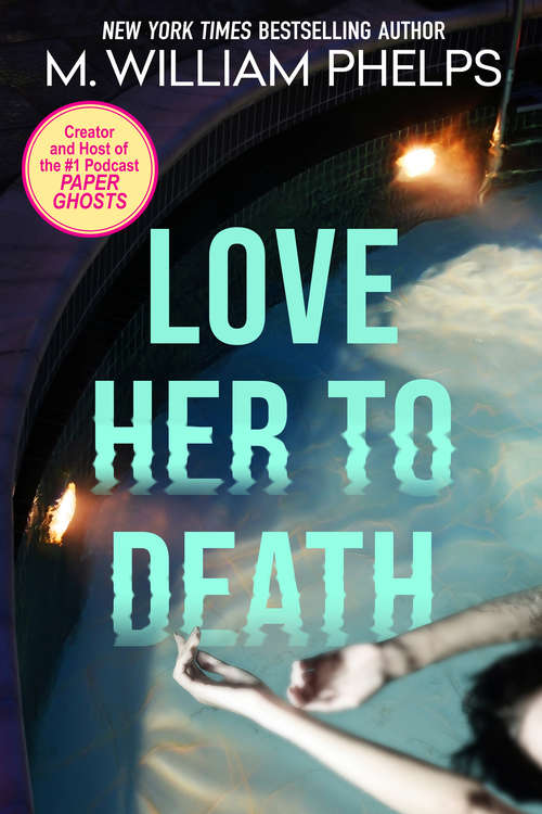 Book cover of Love Her to Death
