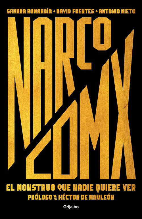 Book cover of Narco CDMX: El monstruo que nadie quiere ver