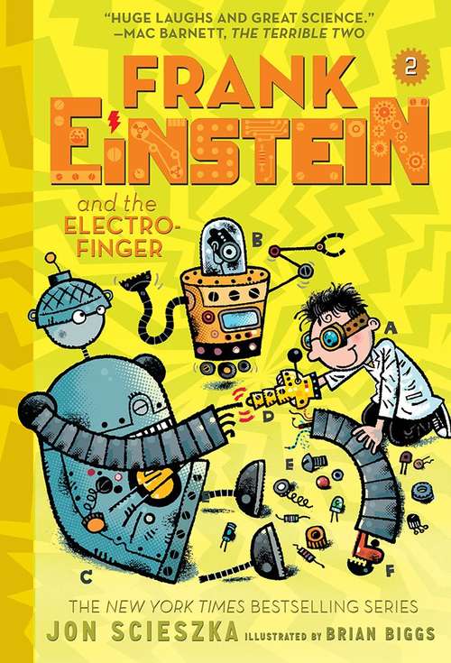 Frank Einstein and the Electro-Finger (Frank Einstein #2)