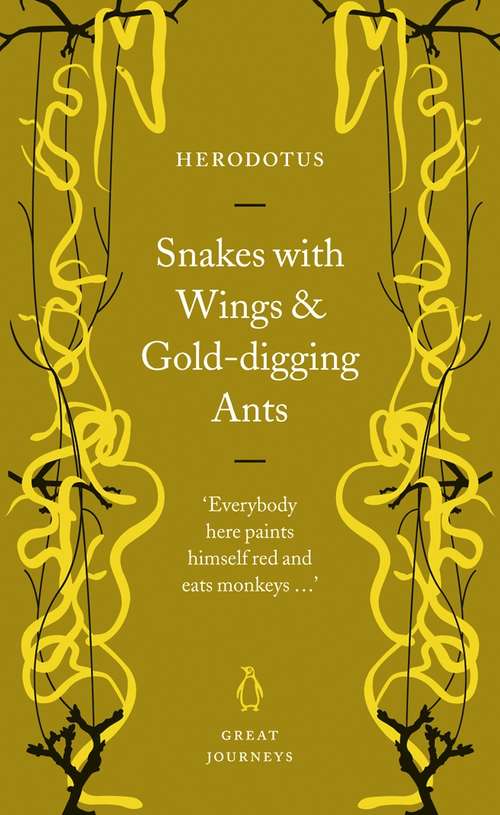 Book cover of Snakes with Wings and Gold-digging Ants