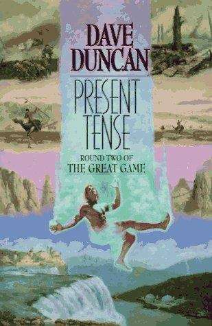 Book cover of Present Tense (Round Two of the Great Game)