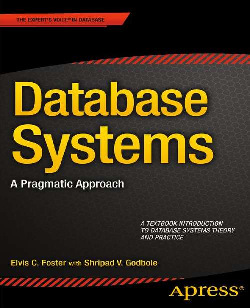 Book cover of Database Systems: A Pragmatic Approach