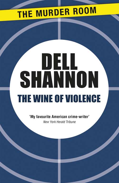 Book cover of The Wine of Violence (A Vic Varallo Mystery)