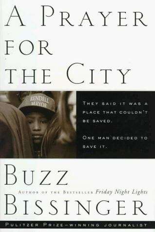 Book cover of A Prayer for the City: The True Story of a Mayor and Five Heroes in a Race Against Time