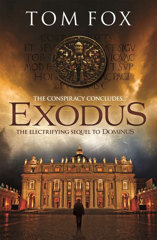 Exodus (Dominus Legacy Ser. #2)