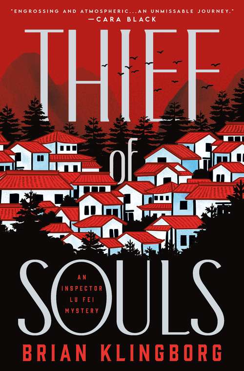 Thief of Souls: An Inspector Lu Fei Mystery (Inspector Lu Fei Series #1)