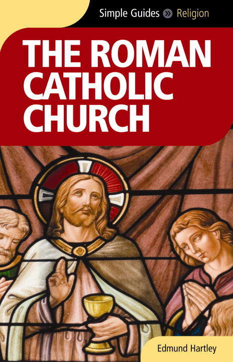 Book cover of Roman Catholic Church - Simple Guides