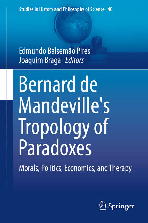 Book cover of Bernard de Mandeville's Tropology of Paradoxes