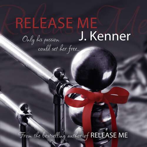 Book cover of Release Me: Stark Series Book 1 (Stark Series #3)