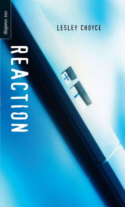 Book cover of Reaction: (reaction) (Orca Soundings)