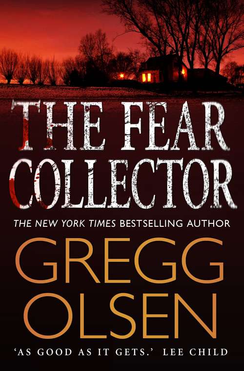 Book cover of The Fear Collector: a gripping thriller from the master of the genre