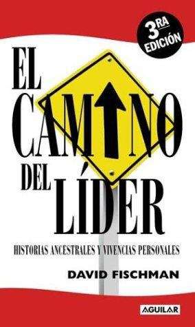 Book cover of El camino del líder