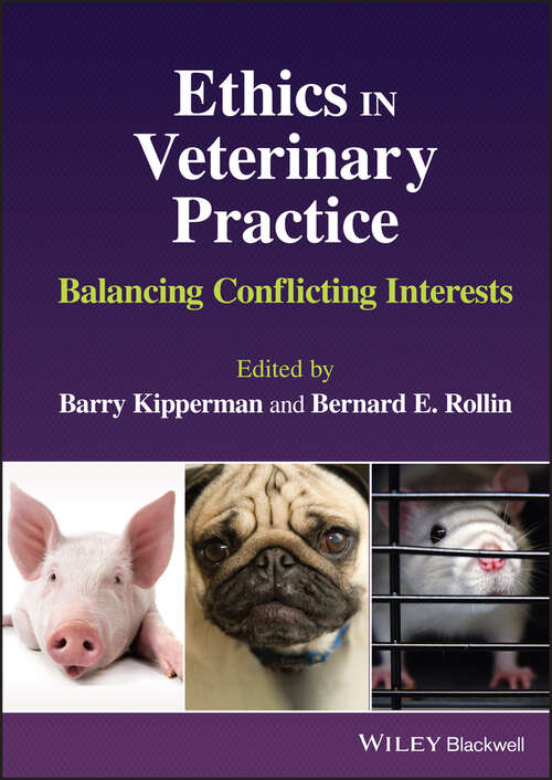 Book cover of Ethics in Veterinary Practice: Balancing Conflicting Interests